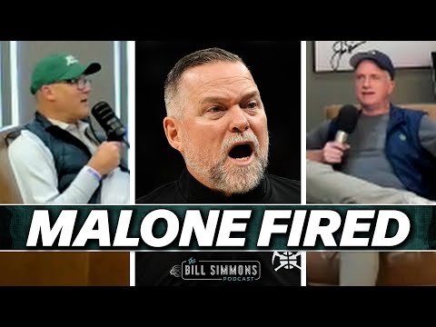 Why Did the Nuggets Blow It Up and Fire Michael Malone? | The Bill Simmons Podcast