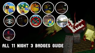 Residence Massacre ALL 11 BADGES NIGHT 3 Guide + Bloodmoon Strat