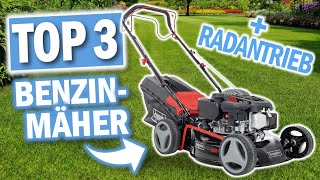 Beste BENZIN RASENMÄHER + Radantrieb | Top 3 Benzin-Rasenmäher mit Radantrieb