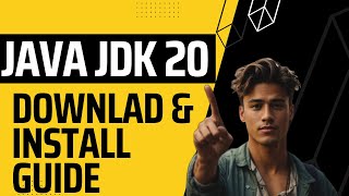 How to download and Install Java JDK 20 on Windows 10 | English Guide