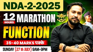 📢NDA-2-2025 |  🚀FUNCTION | 🔥12 HOURS MARATHON | 🎯35-40 MARKS CONFIRM | NEERAJ BAISLA SIR | THE COACH