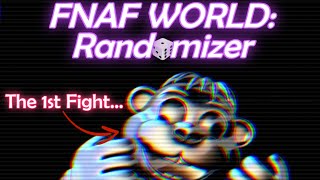 FNaF World, but its RANDOMIZED