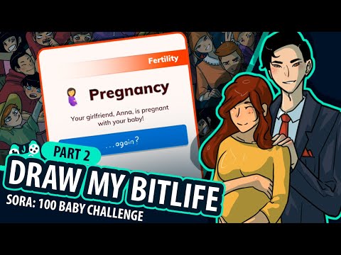 DRAW MY BITLIFE [100 Baby Challenge: Part 2]