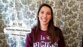 My Victorian Period Drama Watchlist #victober
