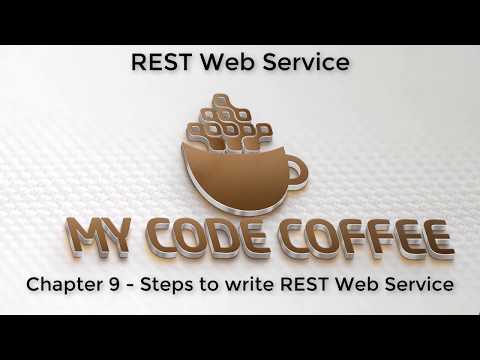 Chapter 9 Steps To Create REST WebService