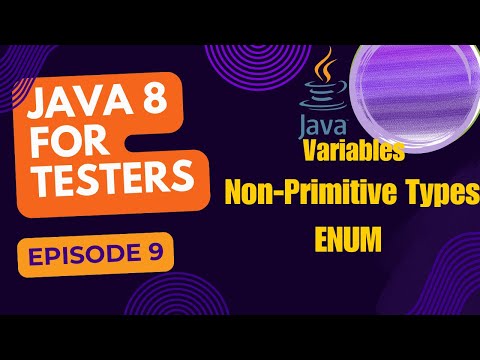 Java 8 for testers: Enum Simple Example and Explanation, Episode 9