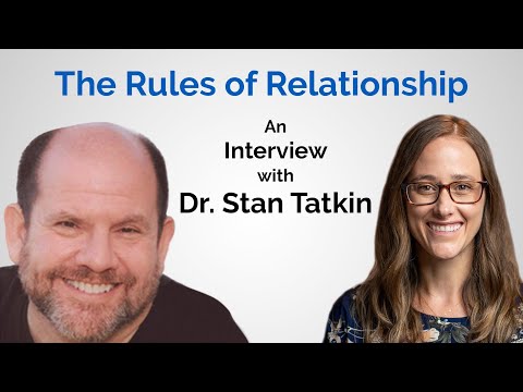 Stan Tatkin Interview - The Rules of Relationship