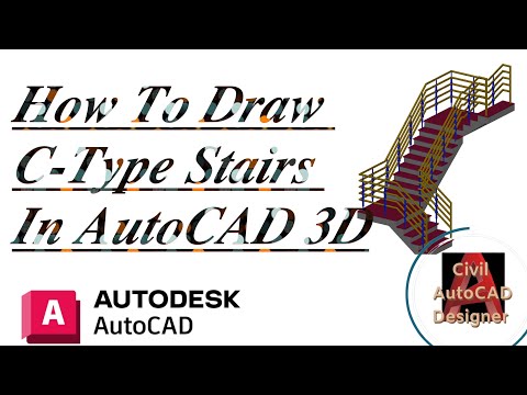 How To Draw C Type Stairs In AutoCAD 3D