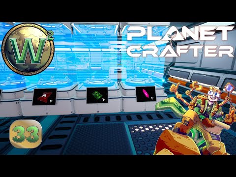 The Planet Crafter - Circuit and Pulsar Crafting - Let's Play - Episode 33
