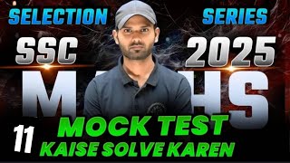 SSC CGL TIER - 1 2025 MATHS MOCK TEST- 11 | HOW TO GET 50 OUT OF 50 | BY MANJEET SIR | SSC  ALL EXAM