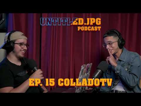 Untitled.jpg Podcast Ep. 15 | Adrian Collado aka Collado TV
