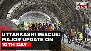 Uttarkashi Tunnel Rescue: Major Breakthrough On 10th Day | Silkyara Tunnel | English News