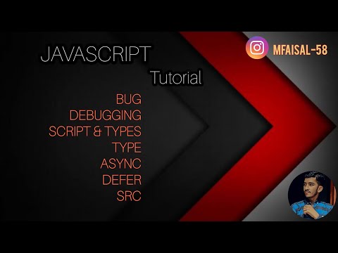 Javascript Tutorials|Bug,Debugging,Script &Types,Type,Aysnc,Defer,Src In Vscode 2021 For Beginners