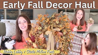 Early Fall Decor Haul : Hobby Lobby + Studio McGee 2025| Fall Decorating  Inspiration