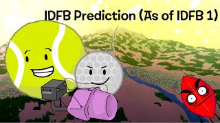 IDFB Prediction (As of IDFB 1)