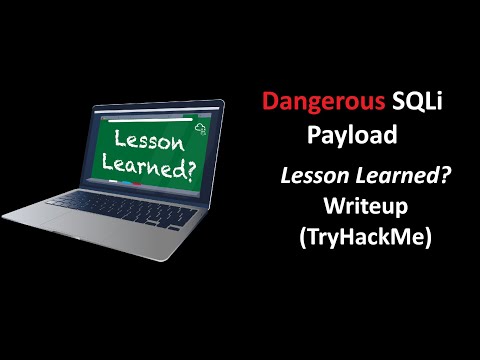 SQL Injection: A Brief Overview in the "Lessons Learned?"  (TryHackMe Writeup)