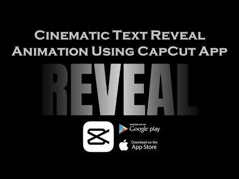 Cinematic Style Text Reveal or Show Animation | How To | CapCut Tutorial | Android or iPhone