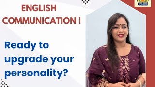 Upgrade Your Personality Through English | Join Sujyoti's ELC Course Today