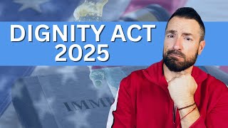 Dignity Act 2025 Explained : Is this Immigration Reform ?