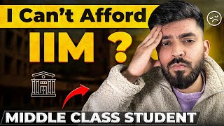 Can a Middle-Class Student Afford IIM? Reality of Life at IIM ❌