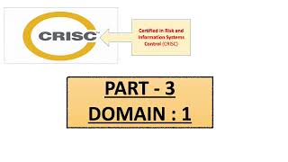 crisc domain 1 part 3