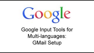 Google Input Tools: Gmail Setup