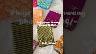Phige Manbi Khwang Phanek | Price: ₹3100 | Pria Collections | Wholesale store #shorts