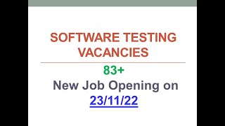 | 23 Nov 2022 | Manual & Automation Testing Jobs | @Software Testing Vacancies