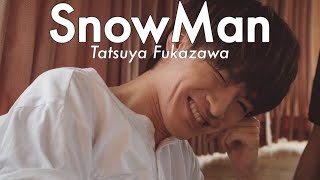 【歌声集】沼の始まり | 深澤辰哉 | SnowMan