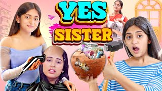 Sister vs Sister | Every Sibling Fight Ever | Yes Challenge | MyMissAnand