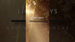 Add Cinematic Light Rays in Seconds (DaVinci Resolve)