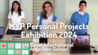 MYP Personal Project Exhibition 2024 #MYPX2024