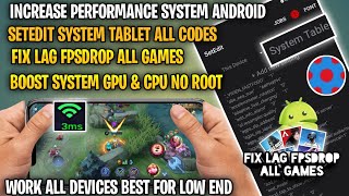 Increase Performance System Android No Root | All Setedit System Codes