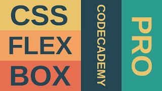 Layout with Flexbox - Crushing Codecademy PRO WEB DEVELOPMENT career path Challenge