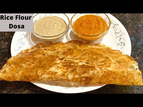 Instant Crispy Rice Dosa Recipe | Rice dosa | Instant dosa Recipe | Rice flour dosa