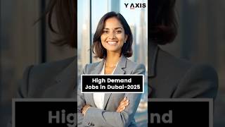 High-Demand Jobs in Dubai for 2025