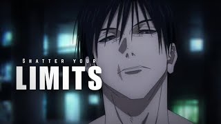 SHATTER YOUR LIMITS: Toji Fushiguro's Ruthless Speech | Anime Motivational Video