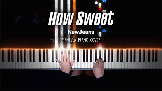 NewJeans - How Sweet | Piano Cover by Pianella Piano