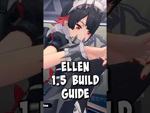 ELLEN 1.5 Build Guide in Under 3 Minutes! | Zenless Zone Zero