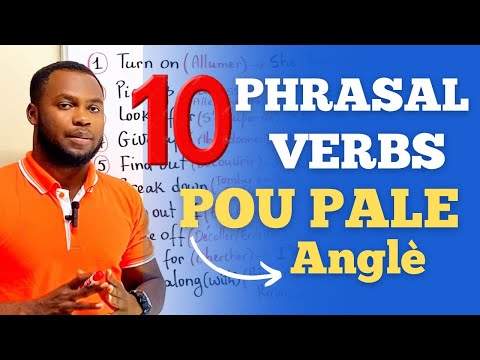 10 Phrasal Verbs Pou Pale Anglè