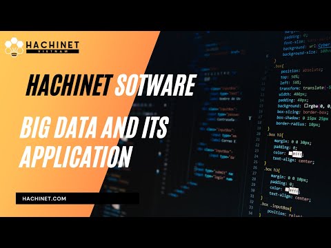 HACHINET SOFTWARE - Big Data and its application