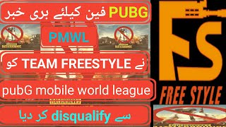 Team Freestyle Pakistan Disqualified From Pubg Mobile World League ||Pubg Mobile Ban||