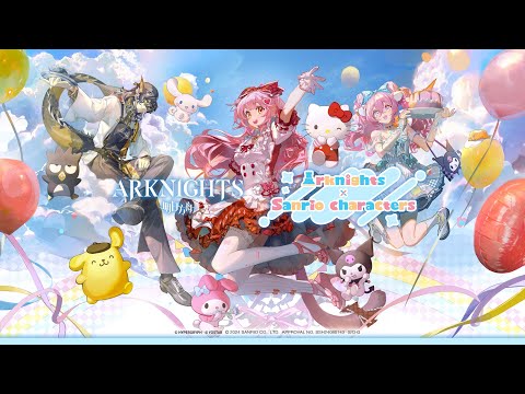 Arknights X Sanrio characters Collaboration Official Trailer