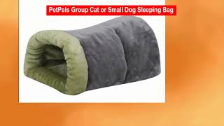 PetPals Group Cat or Small Dog Sleeping Bag