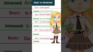 Basic vs Advanced | English Speaking Practice #learnenglish
