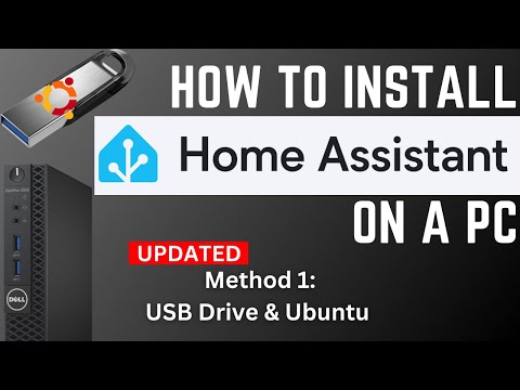 How to Install Home Assistant on PC Method 1: Ubuntu & USB (Updated)