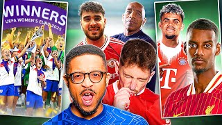 England Win Women's Euro 2025! | Bayern Buy Diaz For £64.5m, Isak To Liverpool?! | Weekend Round Up
