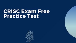 CRISC Exam Free Practice Test