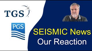 TGS-PGS Merger - SEISMIC News