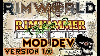 [14] RimWorld 1.0 - Dev Issues - Rimhammer The End Times - Medieval - Warhammer Mod - Let's Play